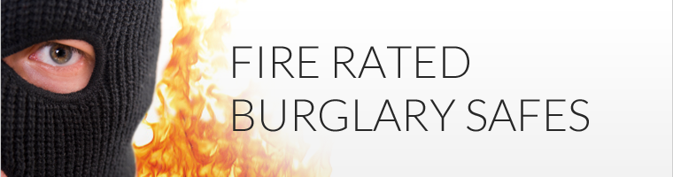 Fire Rated Burglary Safes